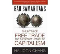 Ha-Joon Chang Bad Samaritans (Tascabile)