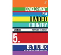 Ha-Joon Chang Joao Carlos Feraz Ben Tu Development in a divided coun (Tascabile)