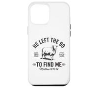 Ha lasciato la maglietta dei 99 To Find Me Christian Sheep Bible Verse Custodia per iPhone 12 Pro Max