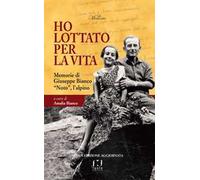 Ha lottato per la vita