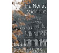 Ha Noi at Midnight: Stories