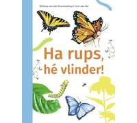Ha rups, hé vlinder!