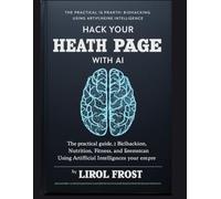 HAACK YOUR HEALTH PAGE WITH AI :: YOU CAN USE AI TO TAKE CONTROL OF YOUR HEALTH
