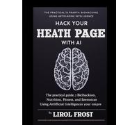 HAACK YOUR HEALTH PAGE WITH AI :: YOU CAN USE AI TO TAKE CONTROL OF YOUR HEALTH
