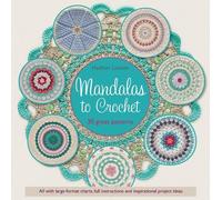 Haafner Linssen Mandalas to Crochet (Tascabile)