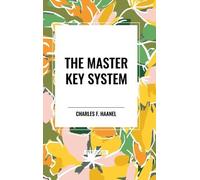 Haanel Charles F Master Key System BOOKH NUOVO