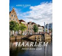 Haarlem: Cool Pictures That Create An Idea For You About - Perfect Gift for tourism & travel lovers.....Relaxing & Meditation.