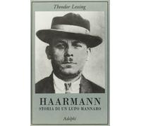 Haarmann. Storia di un lupo mannaro – Adelphi Distillery