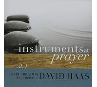 Haas, David - Instruments At Prayer 1