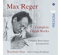 Rosalinde Haas Max Reger: Sämtliche Orgelwerke (CD)