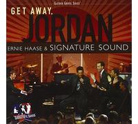 Haase, Ernie & Signature Sound - Get Away Jordan