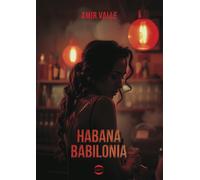 Habana Babilonia - Valle Amir