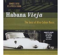 Habana Vieja - Best Of Afro-Cuban Music