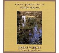 Habas Verdes - En el Jardin de la Yerba buena