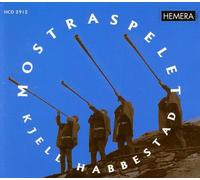 Habbestad, Kjell - Moster Suite (Mostraspelet)
