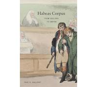 Habeas Corpus: From England to Empire
