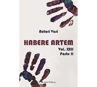 Habere artem. Vol. 22/2