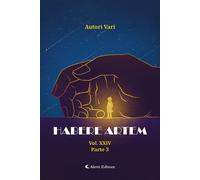 Habere artem. Vol. 24/3 - 2024 - Aletti (Orizzonti)