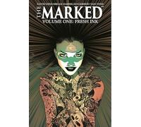 Haberlin, Brian - The Marked 1: Fresh Ink