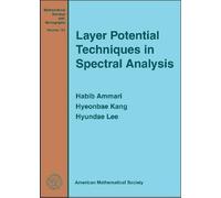 Habib Ammari Hyeonbae Kan Layer Potential Techniques in Spec (Copertina rigida)