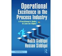 Habib Siddiqui Hassan Sid Operational Excellence in the Process Ind (Tascabile)