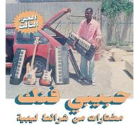 HABIBI FUNK: A SELECTION FROM LIBYAN TAPES