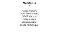 Habiller le jeu, jouer le vêtement