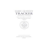 Habit / Activity Tracker: Track and Habit or Activity for a Year on One Page - Simply!