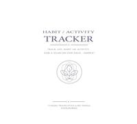 Habit & Activity tracker: Track Any Habit or Activity for a Year on One Page - Simply!