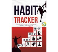 Habit Tracker: Undated 3 Month Daily Tracker Journal - Skills Focused Journal - Self Mastery - Goal/Guided