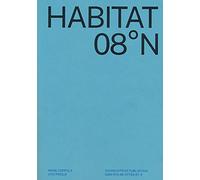 Habitat 08°N. Ediz. italiana e inglese