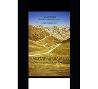 Habitat e salute: ambiente, paesaggio, territorio