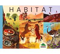 HABITAT. EDIZ. A COLORI - PANG HANNAH - Editoriale Scienza