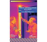 Habitat : les micro-espaces de la santé: 123