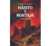 Hábito y mortaja: La corona del oráculo 2/3: 19