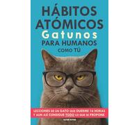 Hábitos Atómicos Gatunos para Humanos como Tú