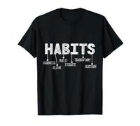 Habits Acronym Motivation Inspirational Personal Growth Maglietta