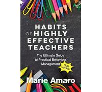 Marie Amaro Habits of Highly Effective Teachers (Tascabile)