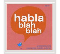 Habla Blah Blah - Vol. 2-Introduction To The Sounds & Words Of Espan
