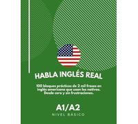 Habla Inglés Real: Nivel A1/A2