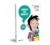 ¿Hablan los árboles?: Las plantas: 6