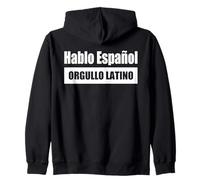 Hablo Español / Parlo spagnolo - Orgoglio latino Felpa con Cappuccio