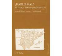 Hablo mal? In ricordo di Giuseppe Mazzocchi