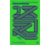 Hacer realidad las ideas: Superar los obstáculos entre la visión y la acción
