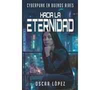 Hacia la eternidad