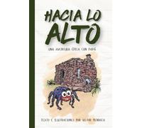 Hacia lo alto: Una aventura épica con papá