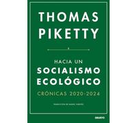 Hacia un socialismo ecológico: Crónicas 2020-2024