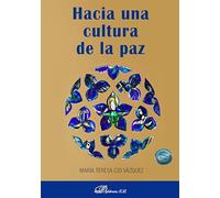 Hacia una cultura de la paz