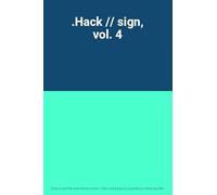 .hack//sign, vol. 4