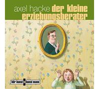 Hacke,Axel-Hörbuch - Der kleine Erziehungsberater